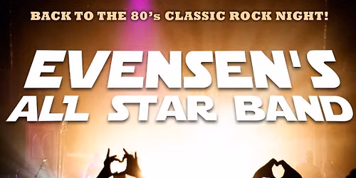 EVENSEN`S ALL STAR BAND & TYRANT