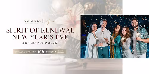 Spirit of Renewal | New Year\u2019s Eve at Amatara