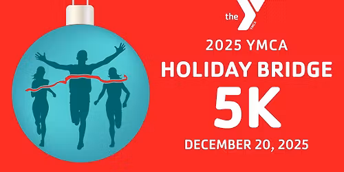 2025 YMCA Holiday Bridge 5K