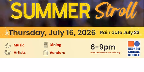 Dedham Square Circle Summer Stroll 2026