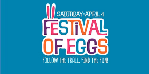 4th Annual Festival of Eggs