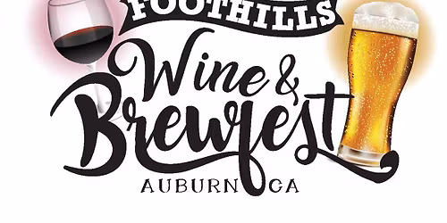 Foothills Wine and Brewfest