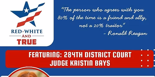 RedWhite&True w\/ Dist.Ct.Judge Kristin Bays