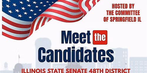 The Committee of Springfield IL Candidates' Forum