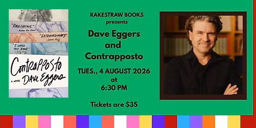 Rakestraw Books presents Dave Eggers