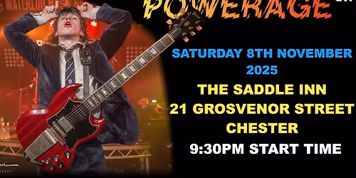 POWERAGE UK LIVE AT THE SADDLE