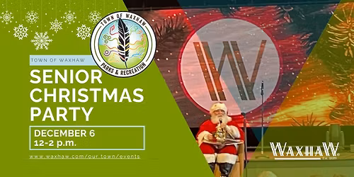 Town of Waxhaw Senior Christmas Party