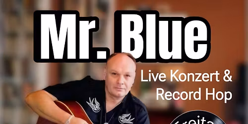 Hutkonzert im Heimathafen \u2022 Mr. Blue