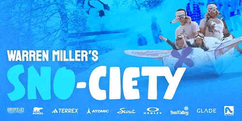 Warren Miller SNO-CIETY @ State Theatre