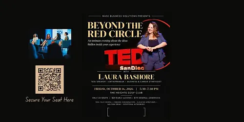 BEYOND THE RED CIRCLE From Story to Stage TEDx Speaker Laura Bashore