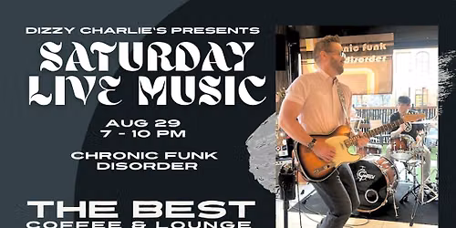 Chronic Funk Disorder at the Lounge