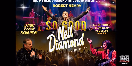 So Good! The Neil Diamond Experience
