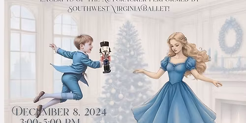 Southwest Virginia Ballet: The Nutcracker