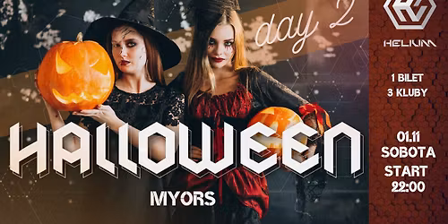 HALLOWEEN DAY 2 \/\/ 01.11 \/\/ SOBOTA
