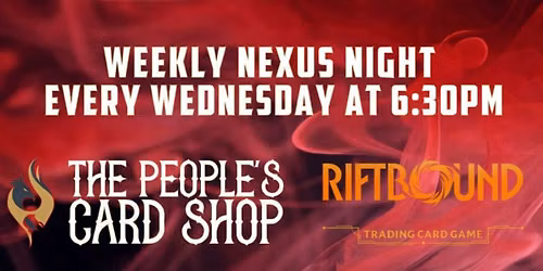 Wednesday Riftbound Nexus Night Play Event at The People's Card Shop
