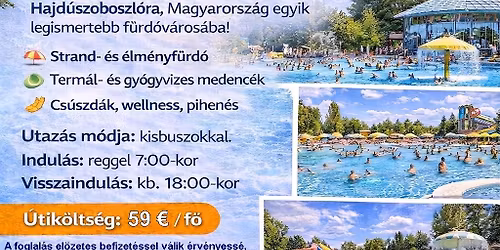 Hajd\u00faszoboszl\u00f3 - Strandf\u00fcrd\u0151 2026. j\u00falius 12. (vas\u00e1rnap)