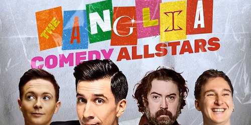 Anglia Comedy Allstars July