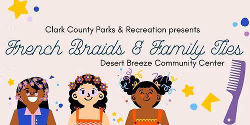 French Braids & Family Ties