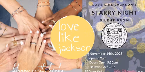 Love like Jackson Silent Prom Fundraiser