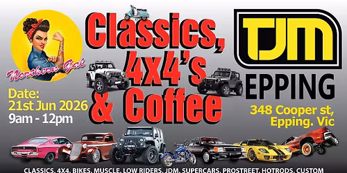 Northern Gal : Classics..4x4. Coffee at TJM. 21st June 26