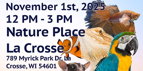 Exotic Pet Surrender Event - La Crosse
