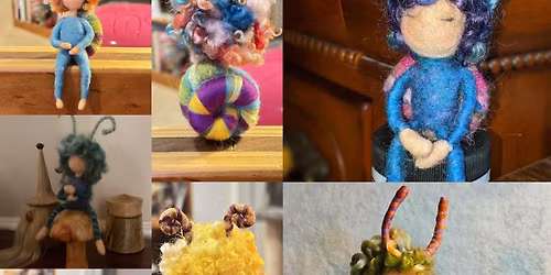Whimsical Needle Felting with Joyce Hazlerig - MORNING