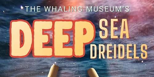 Deep Sea Dreidels