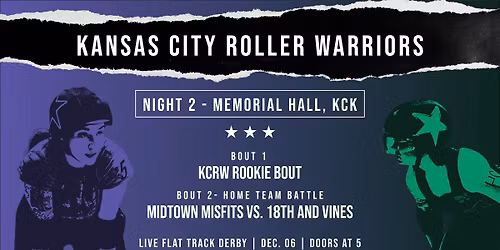 KCRW Presents Night 2 - Roller Derby Double Header