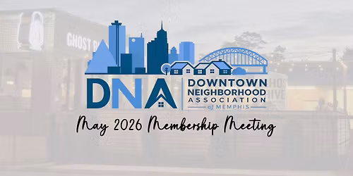 DNA's May 2026 Membership Meeting