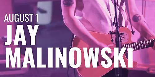 Jay Malinowski at Moroccan Lounge