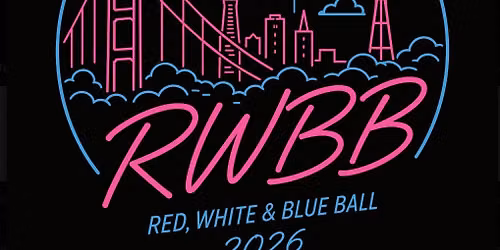 San Francisco Red, White & Blue Ball #15 (July 2026)