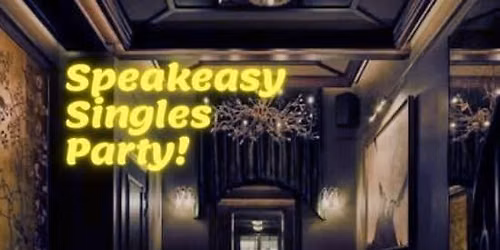 Speakeasy Single Party