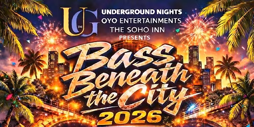 BASS BENEATH THE CITY 2026