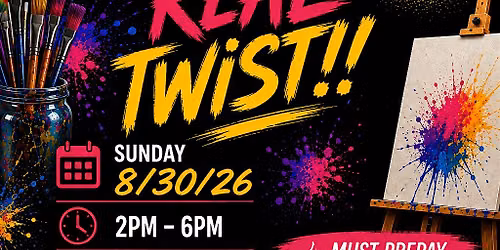 Painting with a REAL Twist!!!