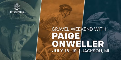 Gravel Weekend with Paige Onweller (July 18-19, 2026) in Jackson County, MI