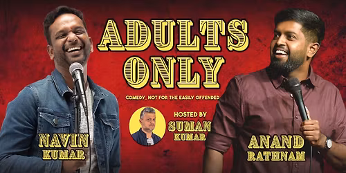 Adults Only - Late Night Stand Up @ Indiranagar