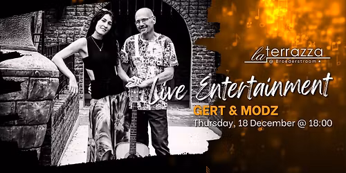 Gert & Modz - Live from 18:00