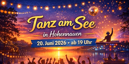 Tanz am See | Hohennauen | 20.06.2026