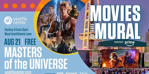 Movies at the Mural: Masters of the Universe Presented by Prime Video