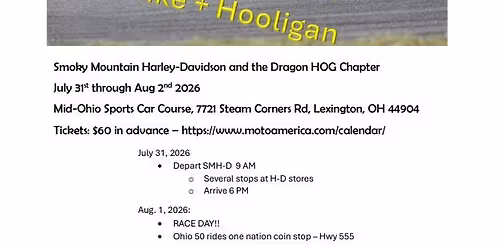 Let's Go See the King of the Baggers Races - Dragon HOG Ride