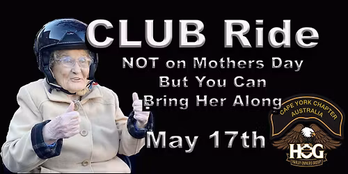 Club Ride - NOT Mothers Day Weekend