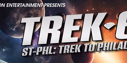 ST-PHL: Trek to Philadelphia - Philadelphia, PA