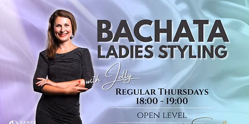 Bachata Ladies Styling \ud83d\udc60 Regular Thursdays | Open Level