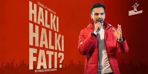 Halki Halki Fati? By Vikas Kush Sharma