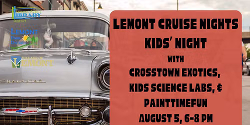 Lemont Cruise Nights Kids' Night