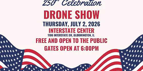 250th Celebration Drone Show