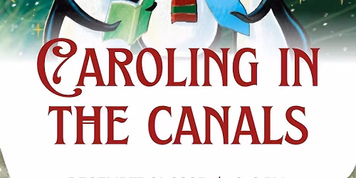 Caroling in the Canals