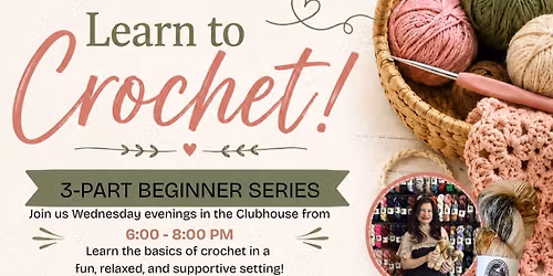 Learn to Crochet! (Member Event)