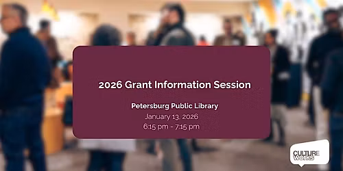 PETERSBURG: 2026  Grant Information Session