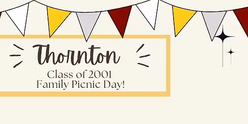 Class of 2001 - Family Picnic Day